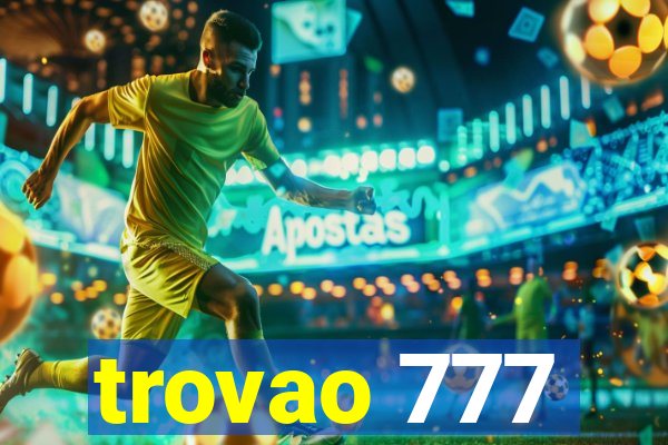 trovao 777